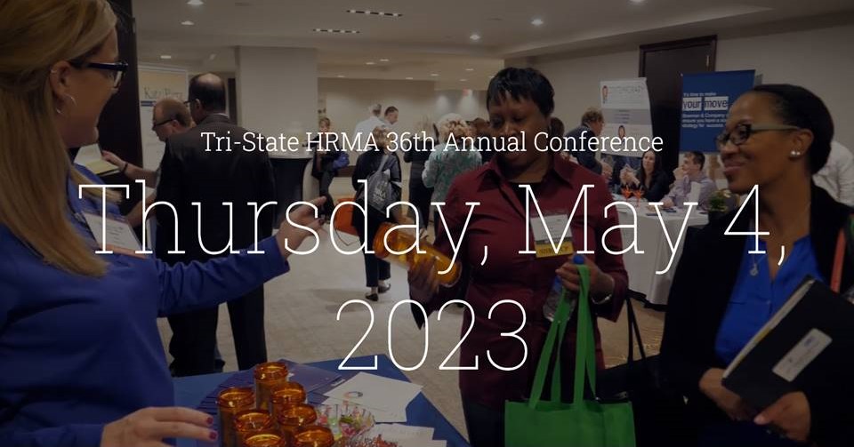 Tri-State 2023 Annual Conference, tri-state shrm, tri-state hrma